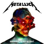 Metallica - Hardwired To Self Destruct