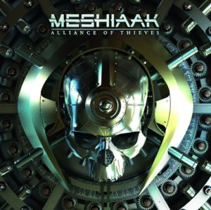 Meshiaak -Alliance Of Thieves