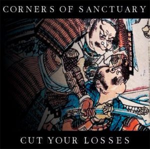 Corners Of Sanctuary - Cut Your Losses