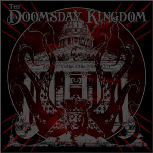 The Doomsday Kingdom - A Spoonful Of Darkness