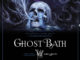 Ghost Bath
