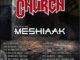 Meshiaak - Metal Church tour