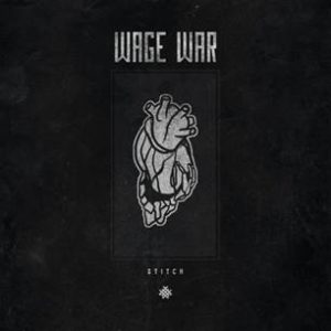 Wage War - Stitch