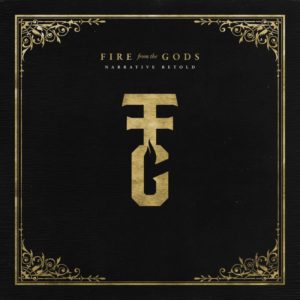 Fire From The Gods - Narrative Retold