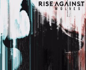 Rise Against - Wolves