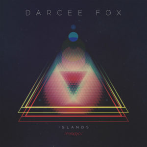 Darcee Fox - Islands