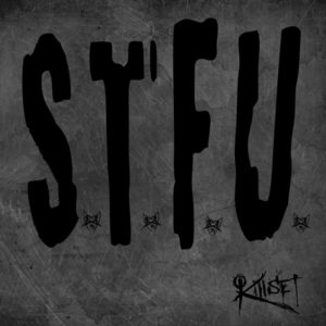 Killset - STFU