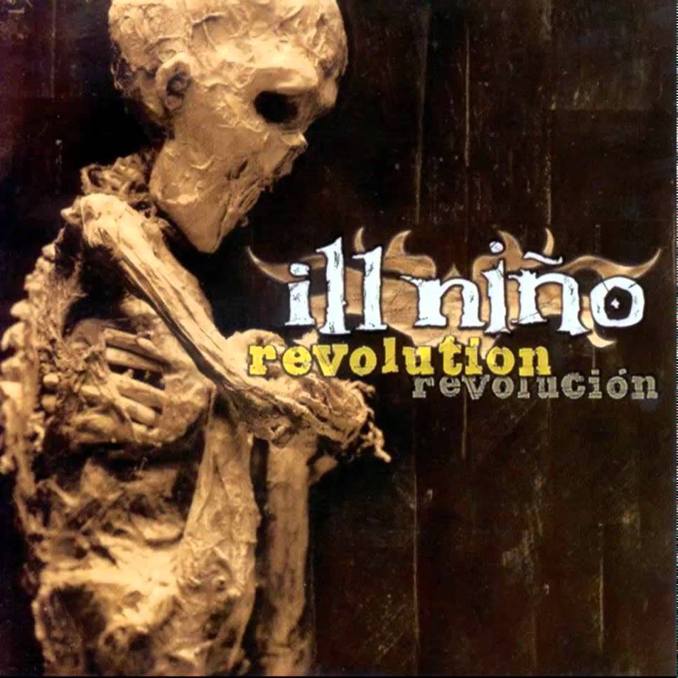 Ill Nino - Revolution Revolucion