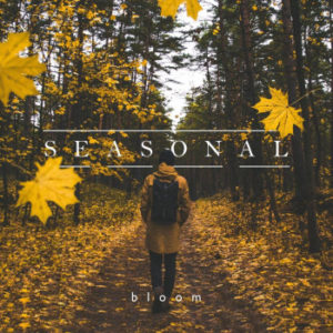 Seasonal - Bloom