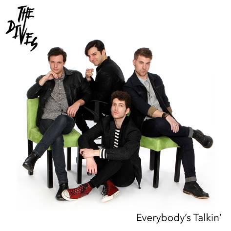 The Dives - Everybody's Talkin'