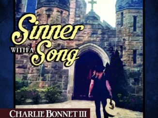Charlie Bonnet - Sinner With A Song