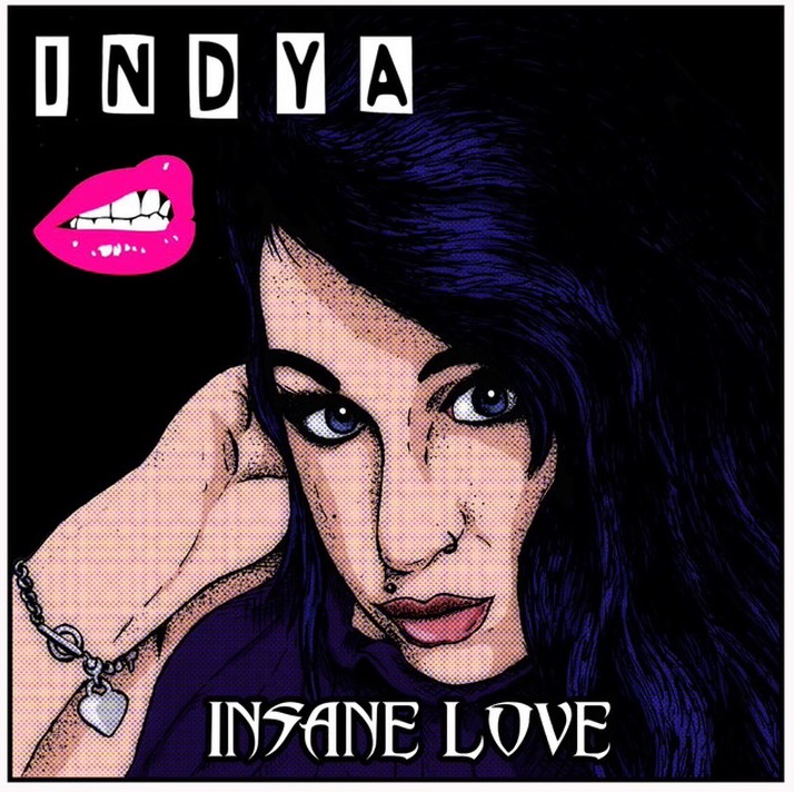 Indya - Insane Love