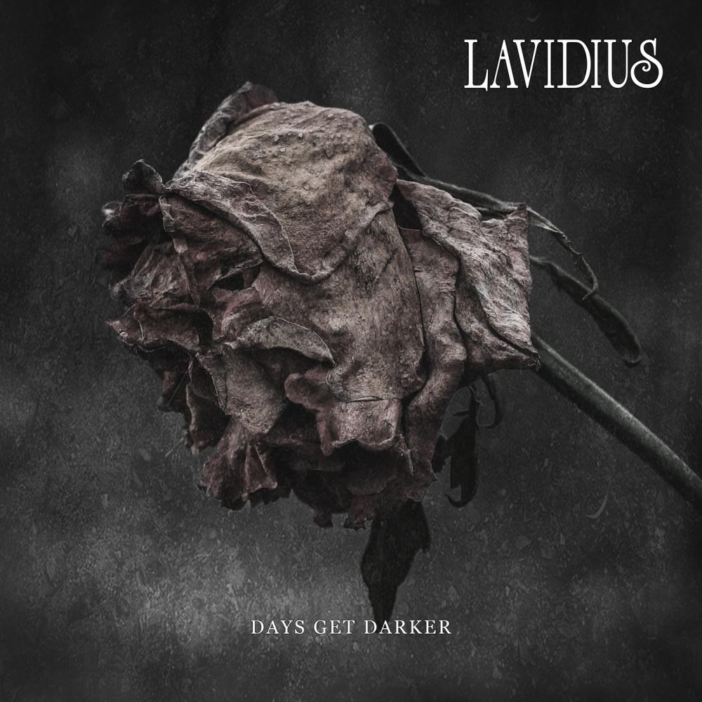 Lavidius - Days Get Darker