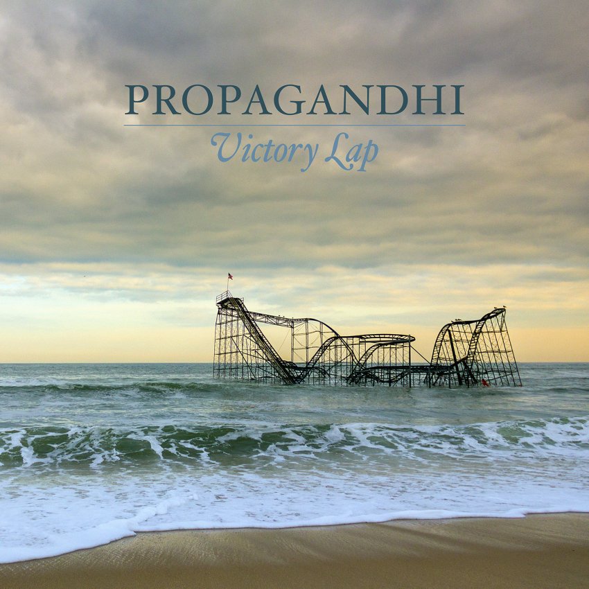 Propaghandi - Victory lap