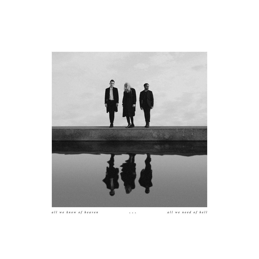 Pvris - All We Know Of Heaven, All We Know Of Hell