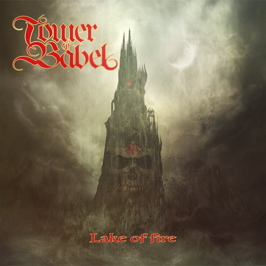 Tower Of Babel - Lake Of Fire