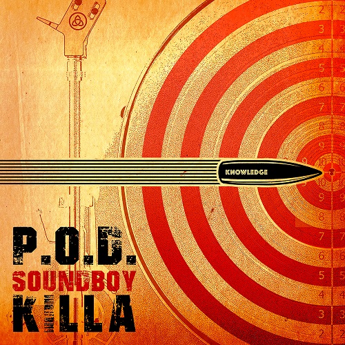 P.O.D. - Soundboy Killa