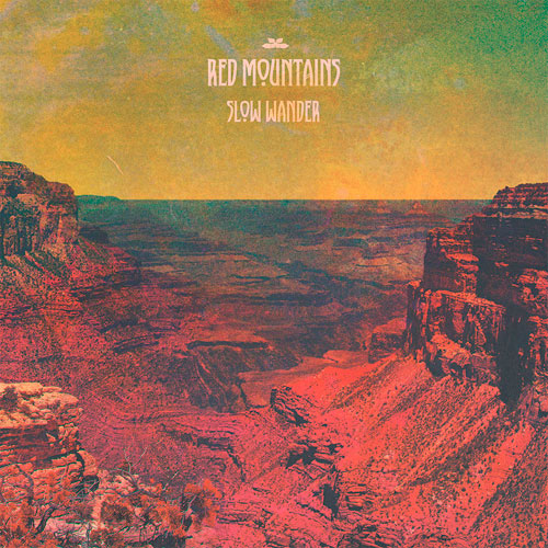Red Mountains- Slow Wander