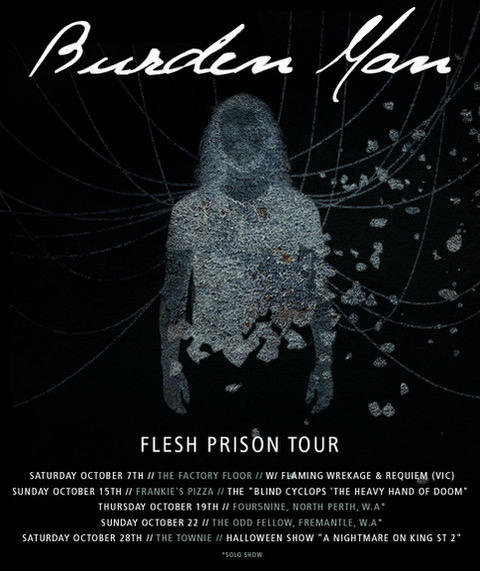 Burden Man tour