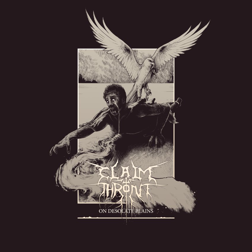 Claim The Throne - On Desolate Plains