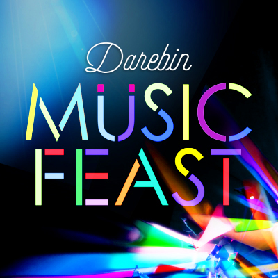 Darebin Music Feast 2017