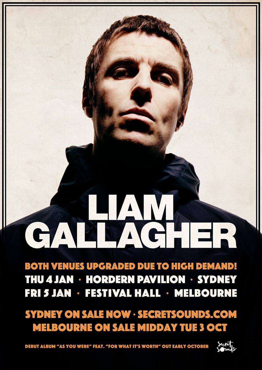 Liam Gallagher Aussie Debut Shows Sold Out, Venues Upgraded The Rockpit