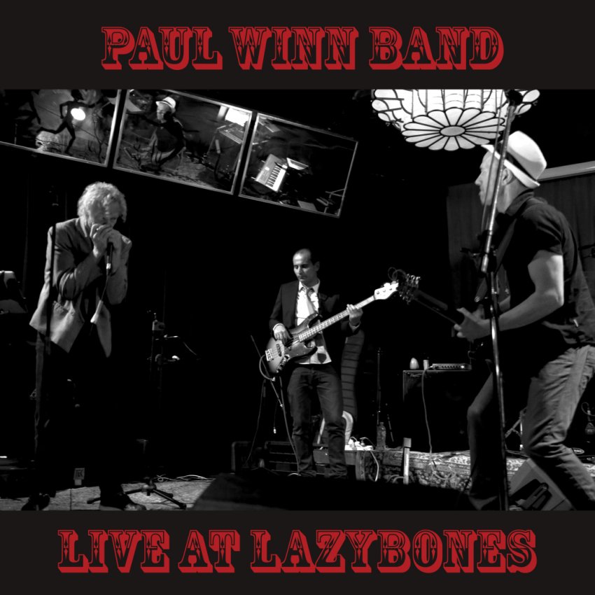 Paul Winn band - Live at lazybones