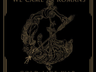 We Came As Romans - Cold Like War