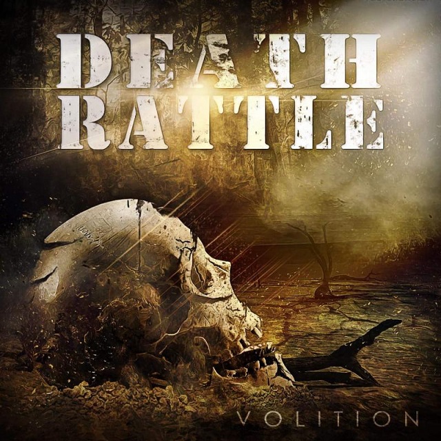 Death Rattle - Volition