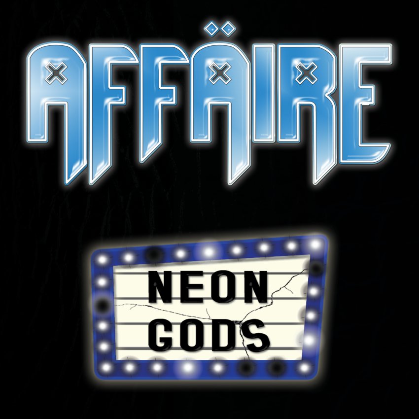 Affaire - Neon Gods