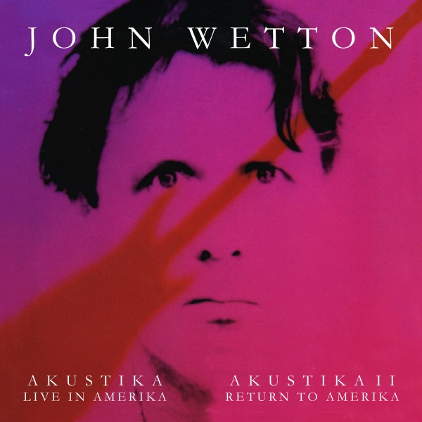 John Wetton - Akustika