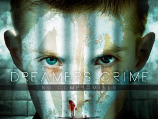 Dreamers Crime - No Compromises