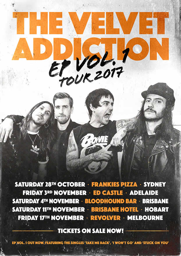 The Velvet Addiction - EP Vol. 1 tour