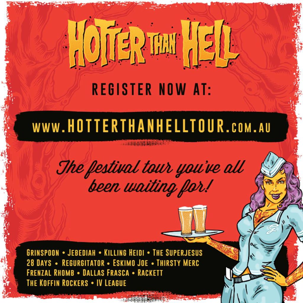 Hotter Than Hell Festival Tour 2018