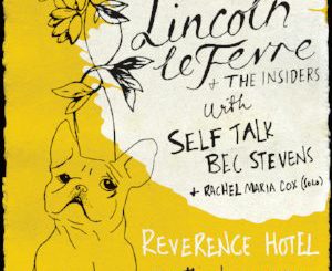 Lincoln le Fevre & the Insiders