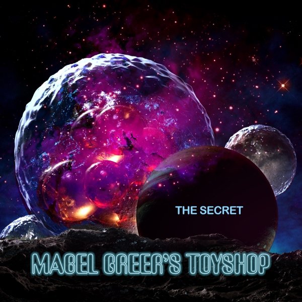 Mabel Greer's Toyshop - The Secret