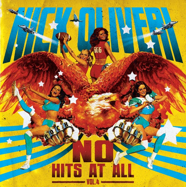 Nick Oliveria - N.O. Hits At All Vol. 4