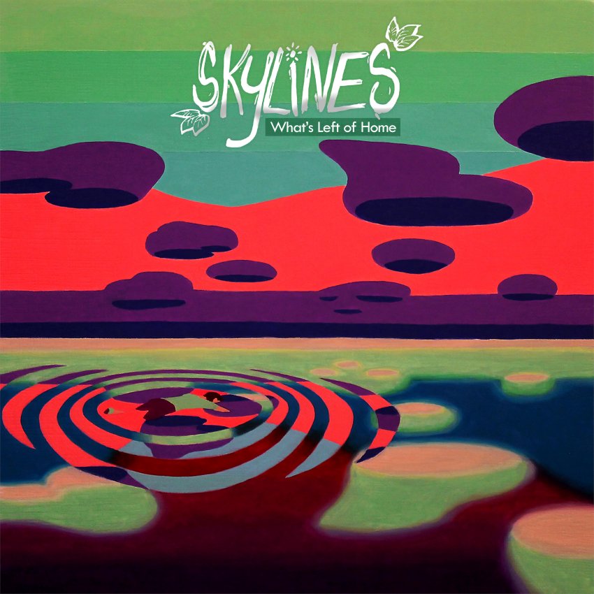 Skylines - What's Left Of Home