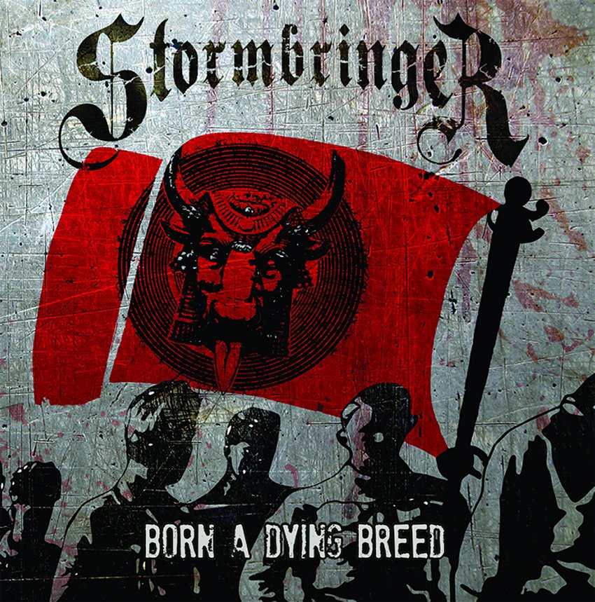Stormbringer - Born A Dying Breed