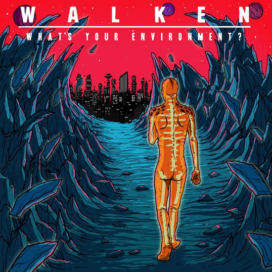 Walken - What's Your Environment