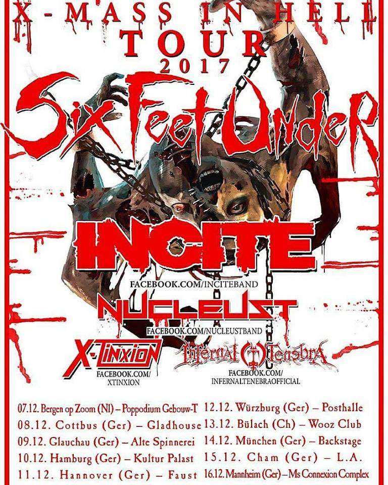 Nucleust - Six Feet Under tour Europe 2017