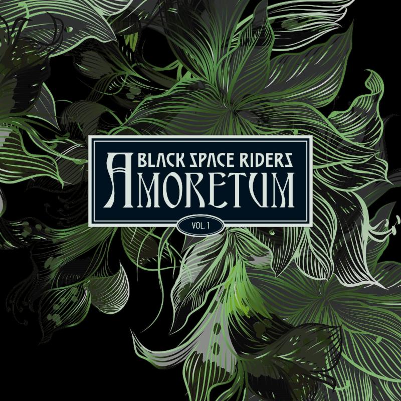 Black Space Riders - Amoretum Vo1. 1
