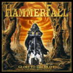 Hammerfall - Glory To The Brave