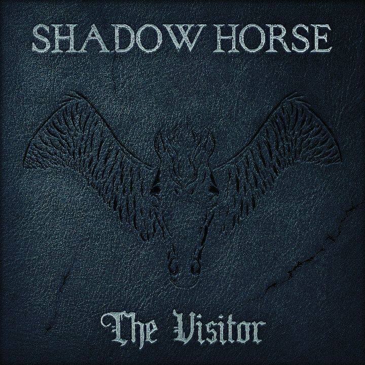 Shaodw Horse - The Visitor
