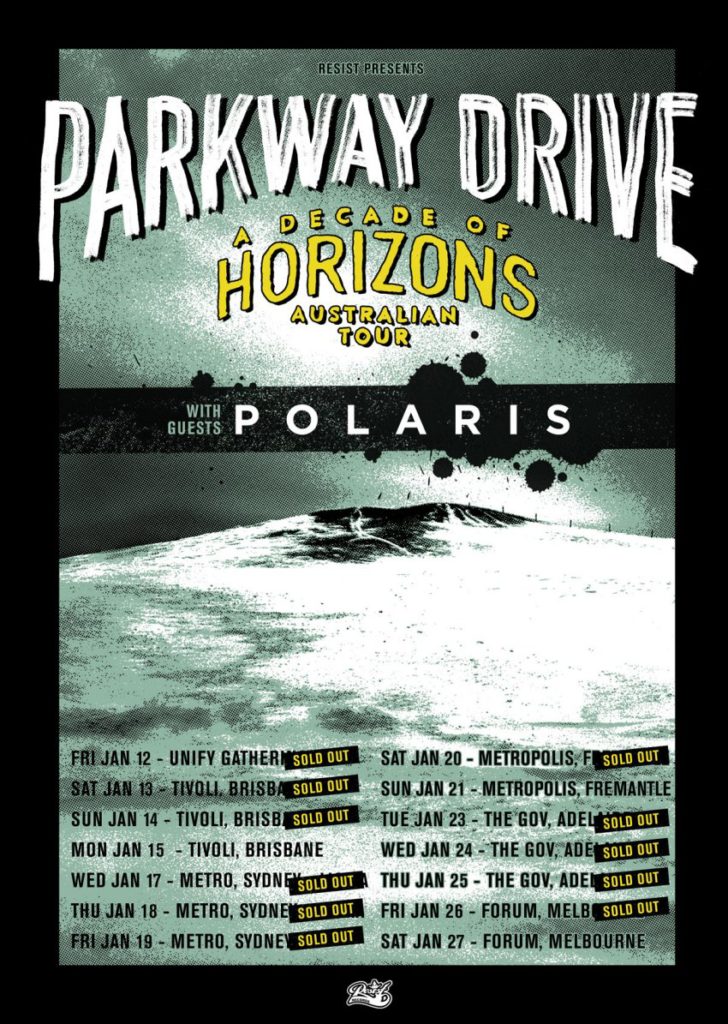 Parkway Drive - A Decade Of Horizons Tour