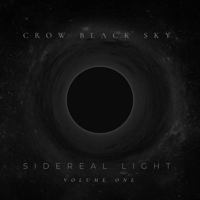 Crow Black Sky - Sidereal Light Volume 1