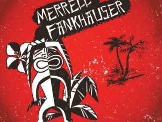 Merrell Fankhouser - Tiki Lounge Live