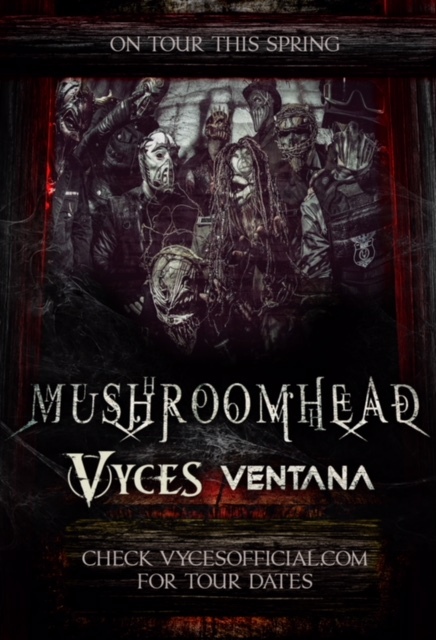 Mushroomhead / Vyces tour