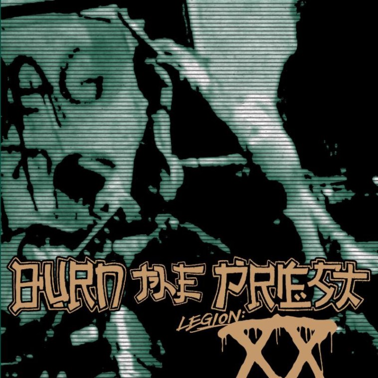 Lamb of God: Burn The Priest - Legion XX