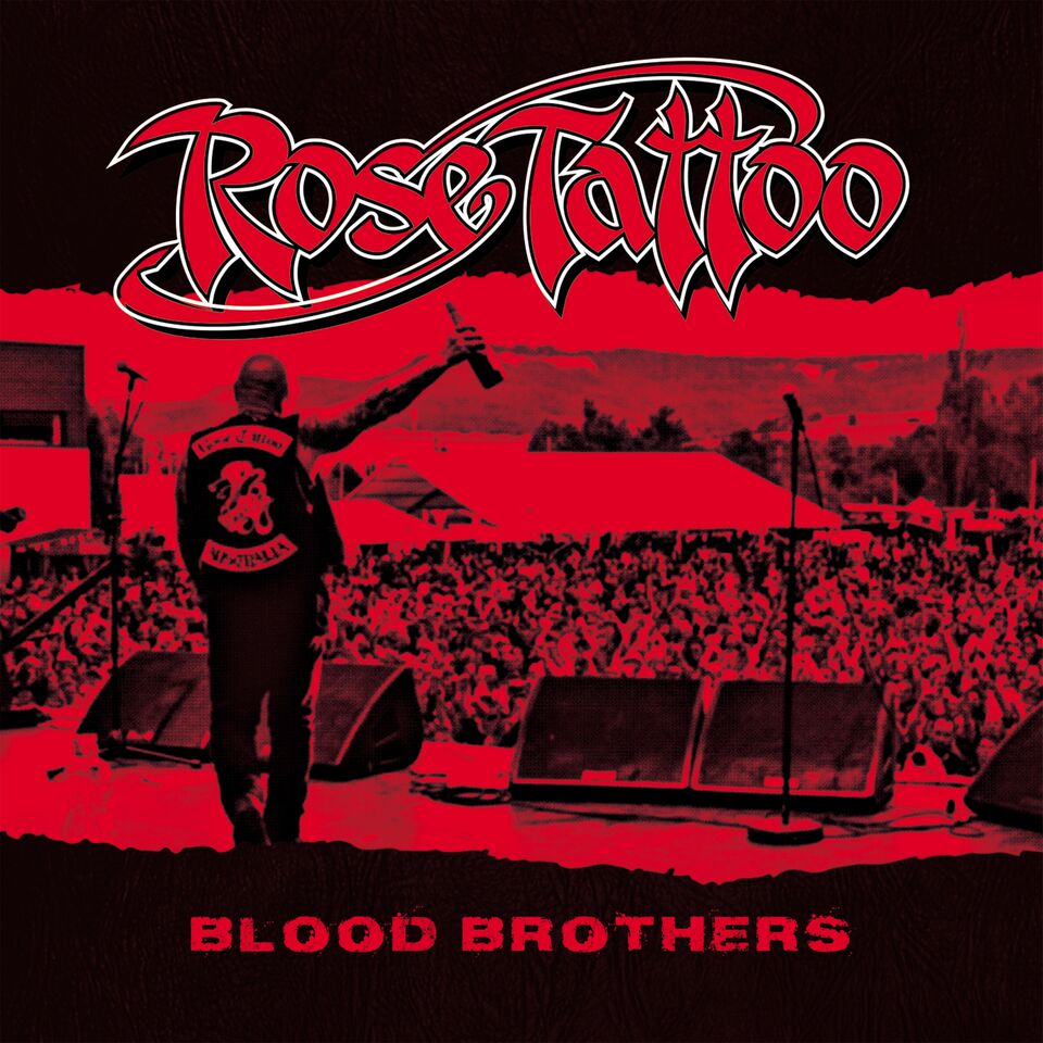 Rose Tattoo - Blood Brothers